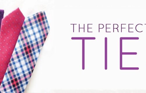 The Perfect Fit: Ties