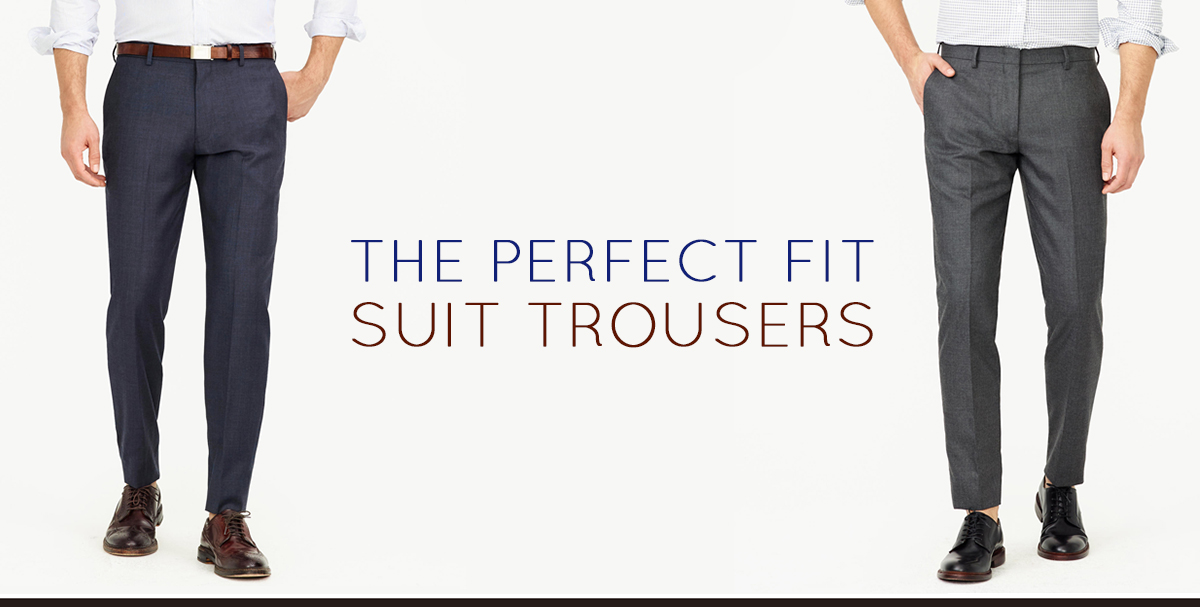 How Should Suit Pants Fit  The Black Tux Blog