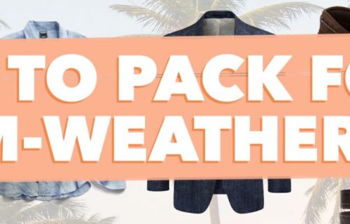 Packing Tips For Men: How To Pack for a Warm-Weather Trip