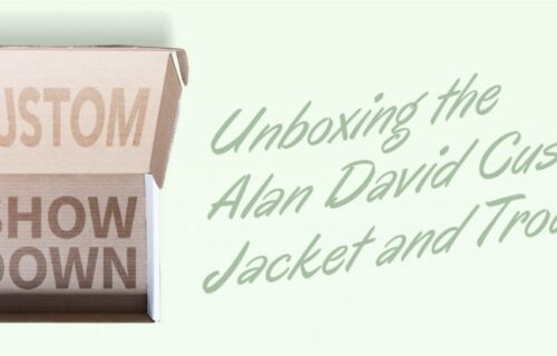 Custom Showdown: Unboxing the Alan David Custom Jacket and Trousers