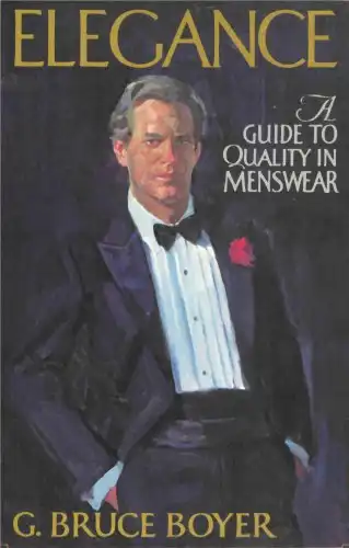Elegance - A Guide to Quality in Menswear